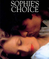 Смотреть Онлайн Выбор Софи / Sophie Choice [1982]